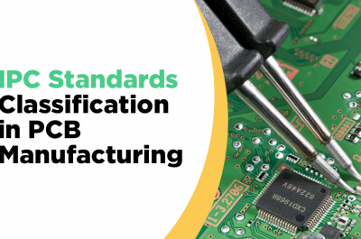 IPC – PCB Standard that you should know
