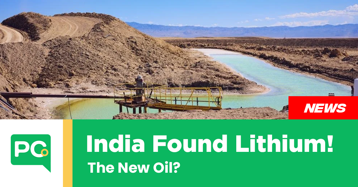 <strong>India Found Lithium- The New Oil? </strong>